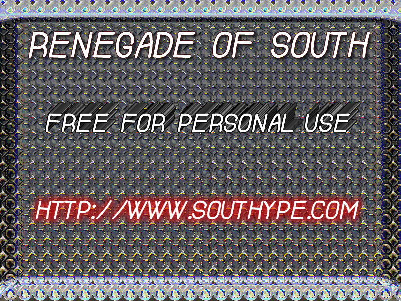 Renegade Of South
